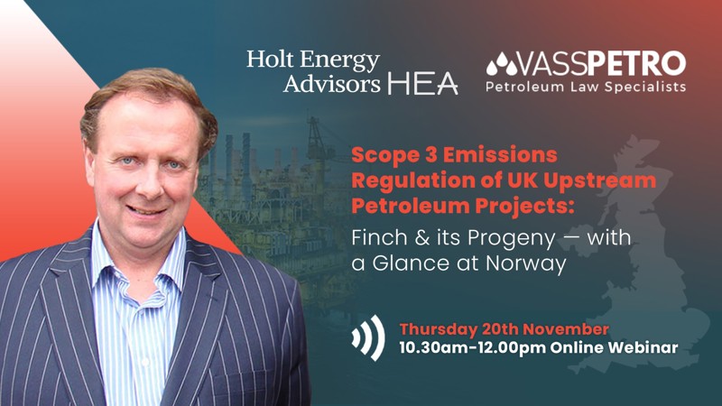 Scope 3 Emissions Regulation of UK Upstream Projects : Finch & its Progeny - with a Glance at Norway