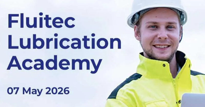 Fluitec Lubrication Academy - Aberdeen 2026 - Meet & Interact with Industry Experts