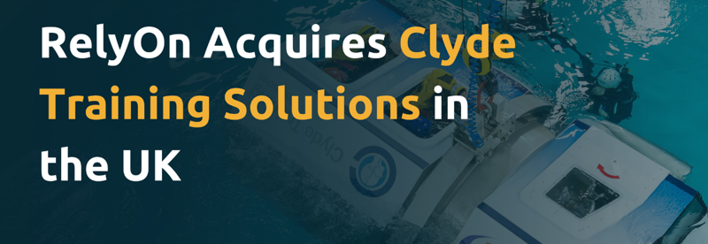 RelyOn Acquires Clyde Training Solutions In The UK