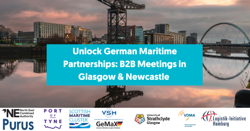 Unlock German Maritime Partnerships: B2B Meetings in Glasgow & Newcastle