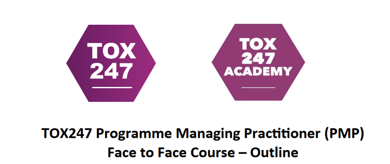 TOX247 Programme Managing Practitioner (PMP) Face to Face Course – Outline