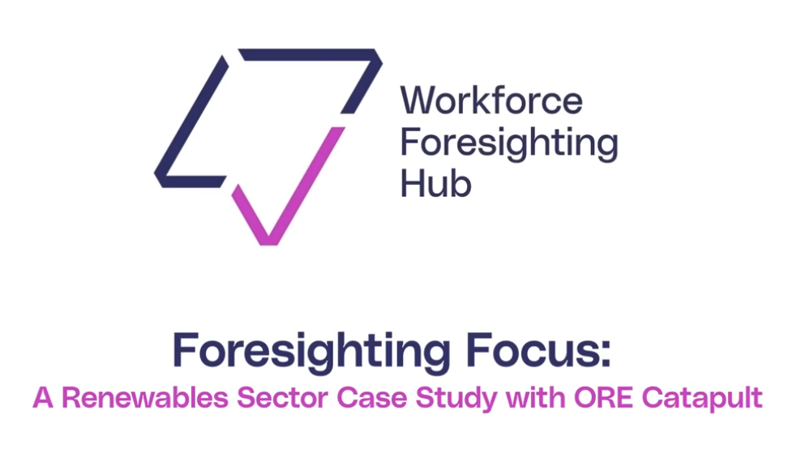 Workforce Foresighting Hub Case Study: ORE Catapult – Skills for Floating Offshore Wind