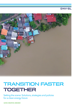 DNV GL - Transition Faster report series: Accelerating the energy transition together
