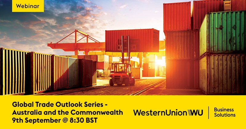 Western Union Global Trade Outlook Series – Australia and the Commonwealth