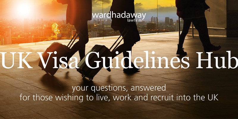 Ward Hadaway - UK Visa Guidelines Hub