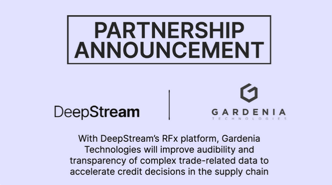 Gardenia Technologies joins DeepStream’s RFx platform to accelerate credit decisions in the supply chain