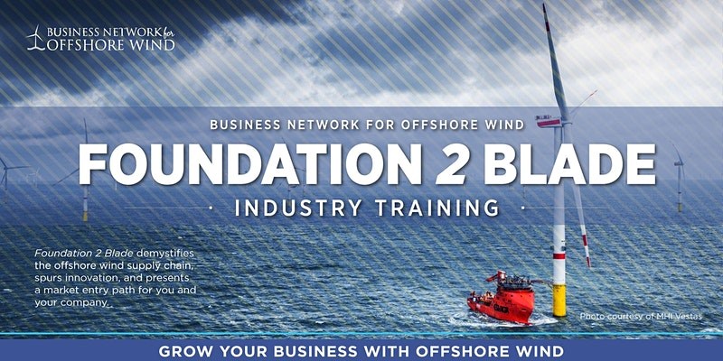 Foundation 2 Blade Industry Training by Business Network for Offshore Wind
