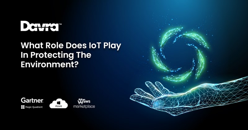 IoT and Sustainability What Role Does IoT Play in Protecting the Environment?