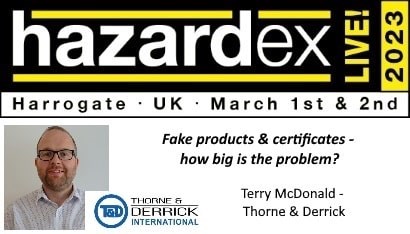 Thorne & Derrick - Hazardex 2023 Paper | Fake Products & Certificates – How Big Is The Problem?