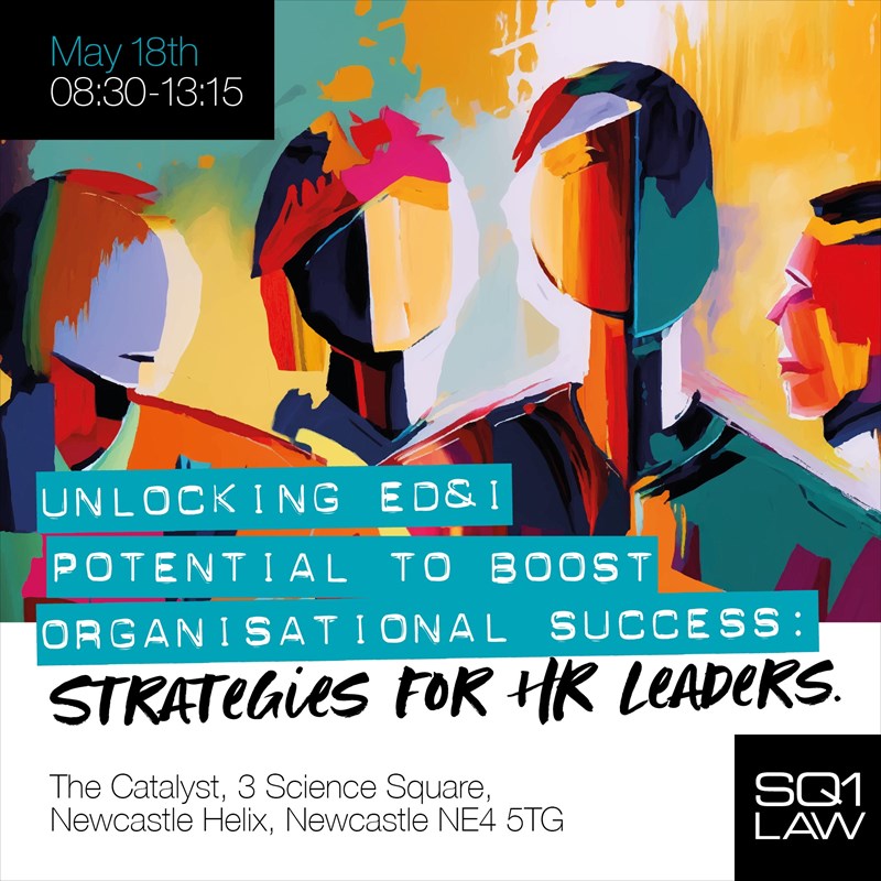Square One Law - Unlocking ED&I Potential to Boost Organisational Success